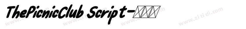 ThePicnicClub Script字体转换 ThePicnicClub Script字体转换